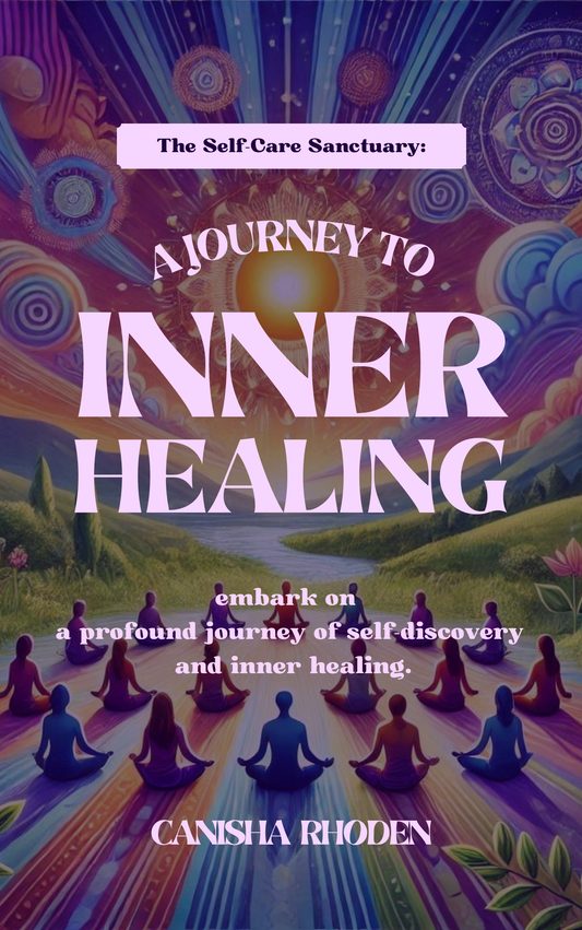 A Journey To Inner Healing