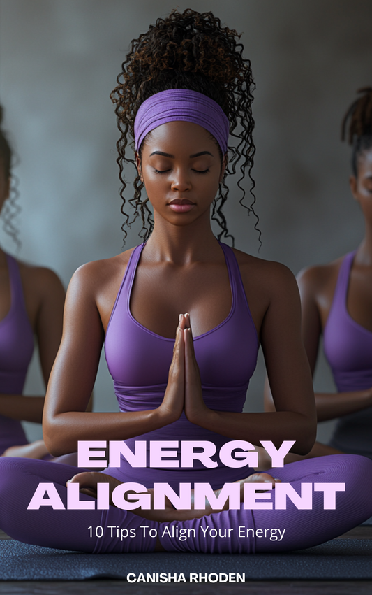 Energy Alignment: 10 Tips